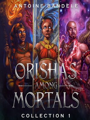 cover image of Orishas Among Mortals